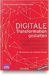 Digitale Transformation gestalten: Geschäftsmodelle, Erfolgsfaktoren, Checklisten