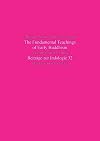 The Fundamental Teachings of Early Buddhism: A Comparative Study Based on the Sutranga Portion of the Pali Samyutta-nikaya and the Chinese Samyuktagama (Beitrage Zur Indologie)