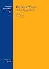 The Role of Women in the Altaic World: Permanent International Altaistic Conference, 44th Meeting. Walberberg 26-31 August, 2001 (ASIATISCHE FORSCHUNGEN)
