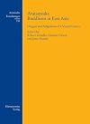 Avatamsaka Buddhism in East Asia: Huayan, Kegon, Flower Ornament Buddhism. Origins and Adaptation of a Visual Culture (Asiatische Forschungen)