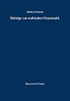 Beiträge zur arabischen Grammatik