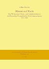 Mission und Macht : Das Wirken der Orient- und Islamkommission des Deutschen Evangelischen Missionsausschusses 1916-1933