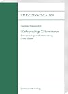 Türksprachige Gräsernamen : eine lexikologische Untersuchung nebst Glossar