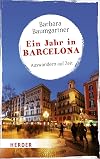 Ein Jahr in Barcelona : Auswandern auf Zeit