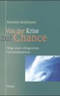 Von der Krise zur Chance
