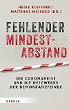 Fehlender Mindestabstand: Die Coronakrise und die Netzwerke der Demokratiefeinde