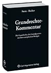 Grundrechte-Kommentar : [die Grundrechte des Grundgesetzes mit ihren europäischen Bezügen]