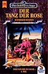 Der Tanz der Rose