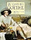 Zu Gast bei Goethe. Der Dichterfürst als Genießer
