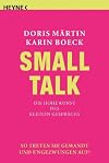 Small Talk - Die hohe Kunst des kleinen Gesprächs