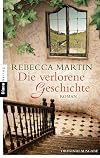 Die verlorene Geschichte: Roman