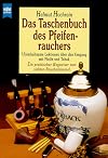 Das Taschenbuch des Pfeifenrauchers