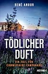 Tödlicher Duft
