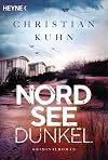 Nordseedunkel: Kriminalroman (Tobias-Velten-Reihe, Band 2)