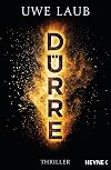 D&uuml;rre: Thriller