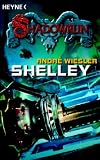 Shadowrun. Shelley