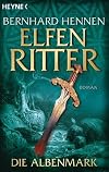 Die Albenmark. Elfenritter 02.