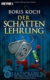 Der Schattenlehrling: Shadowrun-Roman