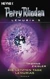 Perry Rhodan Lemuria 05: Die letzten Tage Lemurias