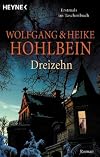 Dreizehn. Eine phantastische Geschichte.