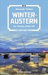 Winteraustern: Luc Verlains dritter Fall