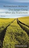 Der lange Gang über die Stationen
