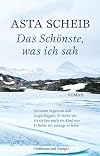 Das Schönste, was ich sah