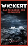 Das Schloss in der Normandie