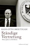 St&auml;ndige Vertretung: Meine Jahre in Ost-Berlin