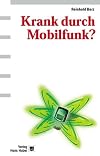 Krank durch Mobilfunk?
