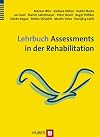 Lehrbuch Assessments in der Rehabilitation