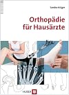 Orthopädie für Hausärzte