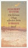 Die kleinen Dinge schreien drein. 59 Briefe