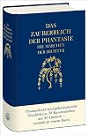 Zauberreich der Phantasie: Die Märchen der Dichter