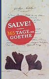 Salve! 365 Tage mit Goethe