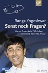 Sonst noch Fragen?