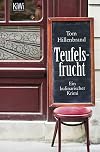 Teufelsfrucht: Ein kulinarischer Krimi