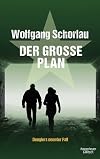 Der große Plan: Denglers neunter Fall (Dengler ermittelt, Band 9)