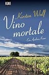Vino mortale: Ein Apulien-Krimi (Die Apulien-Krimis, Band 2)
