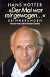 "Der Mai war mir gewogen--": Erinnerungen (German Edition)