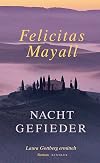 Nachtgefieder: Laura Gottbergs siebter Fall