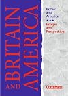 Britain and America - Images and Perspectives - Neue Ausgabe: Britain and America, Images and Perspectives, Schülerbuch