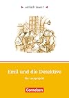 Emil und die Detektive. einfach lesen. Ein Leseprojekt zum gleichnamigen Jugendbuch. (Lernmaterialien)