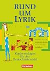 Rund um... - Sekundarstufe II. Kopiervorlagen für den Deutschunterricht: Rund um Lyrik Sekundarstufe I