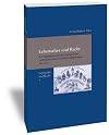 Lebensalter und Recht zur Segmentierung des menschlichen Lebenslaufes durch rechtliche Regelungen seit 1750