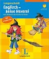Englisch - keine Hexerei, m. 2 Audio-CDs. Eine Wörterlern-Geschichte für Kinder. Für Vor- und Grundschulalter