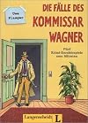 Die Falle Des Kommissar Wagner: Begleitheft (German Edition)