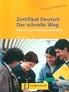 Zertifikat Deutsch Der Schnelle Weg - Level 10: Lehrbuch (German Edition)