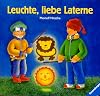 Leuchte, liebe Laterne