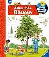 Wieso? Weshalb? Warum?, Band 52 - Alles über Bäume